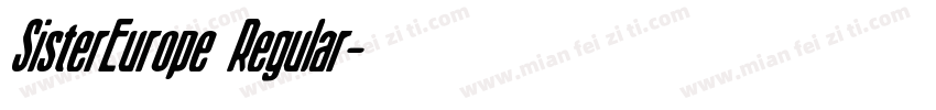 SisterEurope Regular字体转换